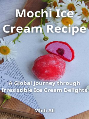 cover image of Mochi Ice Cream Recipe